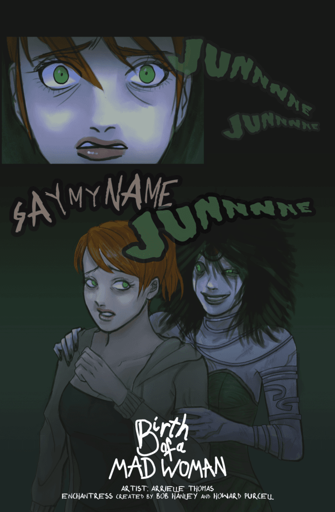 Illustration of June Moon and Enchantress on the second page. On the bottom it states the chapter name "Birth of a Mad Woman".