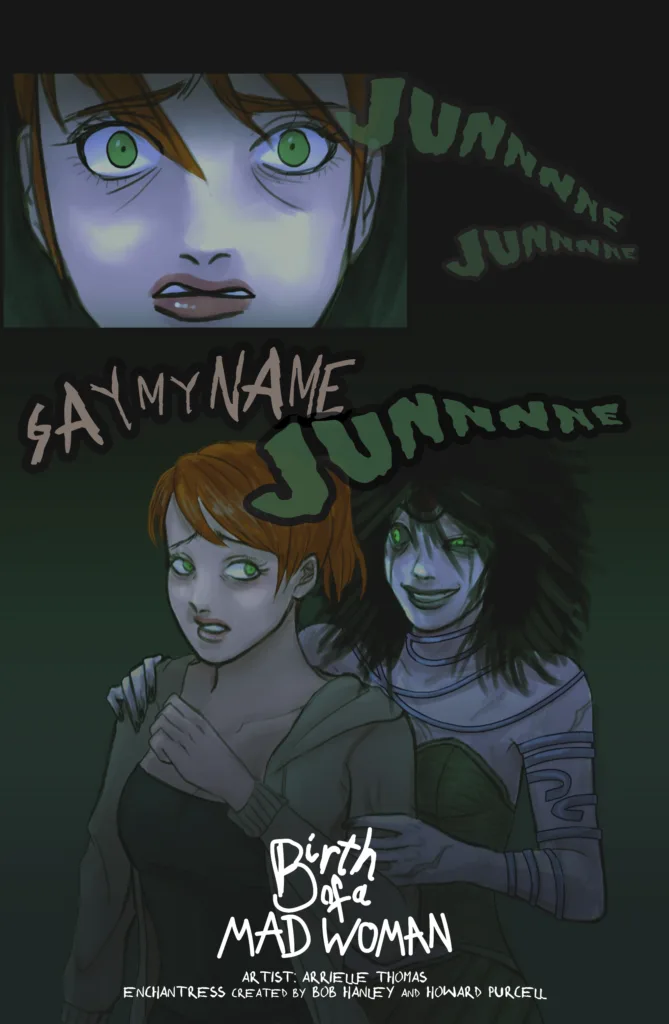 Illustration of June Moon and Enchantress on the second page. On the bottom it states the chapter name "Birth of a Mad Woman".